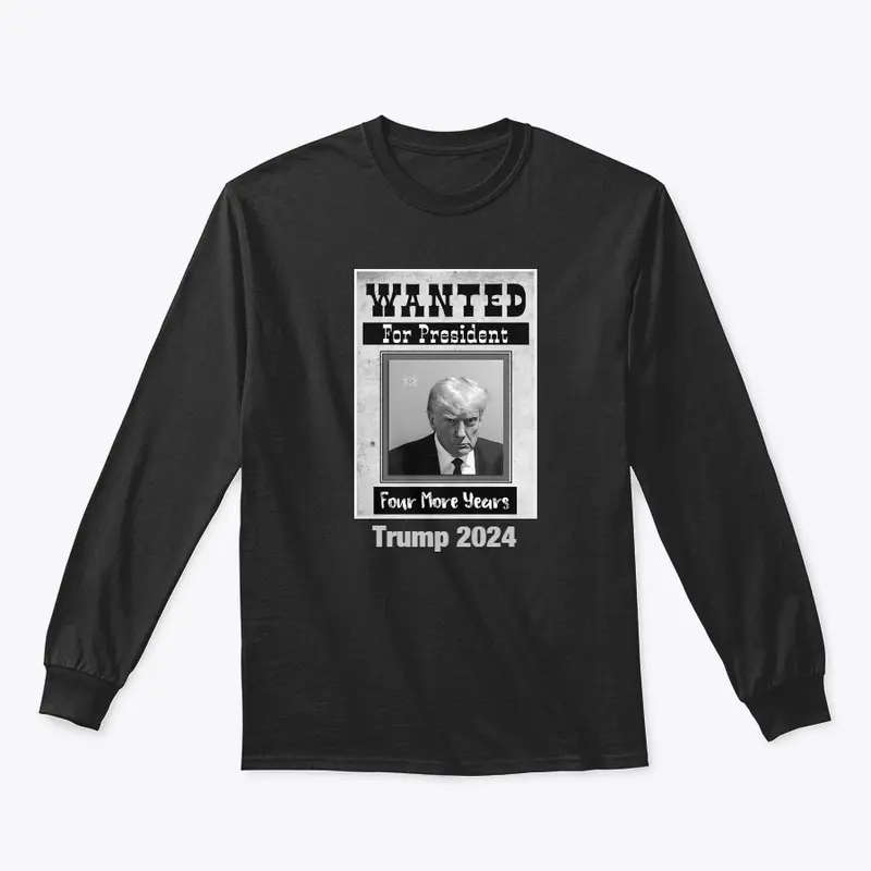 Wanted for president 2024